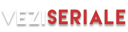VeziSeriale